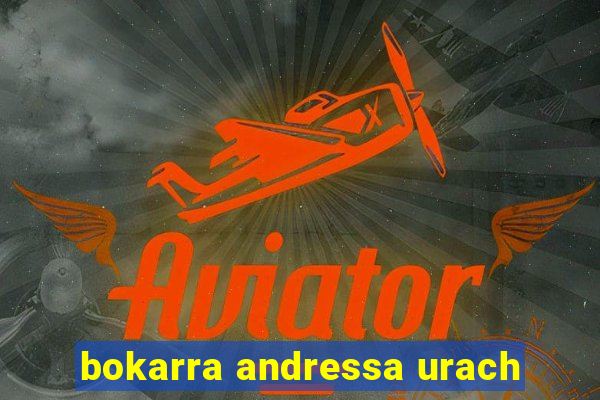 bokarra andressa urach